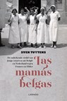 Las mamas belgas - Sven Tuytens - 9789401447966