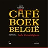 Het groot caféboek België - Sofie Vanrafelghem - 9789401450546