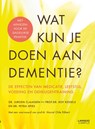 Wat kun je doen aan dementie? - Jurgen Claassen ; Roy Kessels ; Petra Spies - 9789401451116