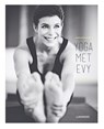 Yoga met Evy - Evy Gruyaert - 9789401454063