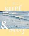 Surf & Stay - Veerle Helsen - 9789401454520
