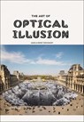 The Art of Optical Illusion - Agata Toromanoff ; Pierre Toromanoff - 9789401461535