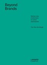 Beyond brands - Tom Van den Bergh - 9789401467698