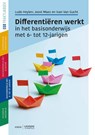 Differentiëren werkt - Ludo Heylen ; Joost Maes ; Ivan Van Gucht - 9789401467780
