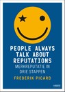 People always talk about reputations - Frederik Picard - 9789401470032