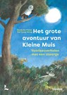 Het grote avontuur van Kleine Muis - Gerda De Preter - 9789401476836