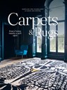 Carpets & Rugs - Karolien Van Cauwelaert ; Karin van Opstal - 9789401476928