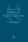 Leergrammatica Bijbels-hebreeuws - Klaas A.D. Smelik ; Karolien Vermeulen - 9789401481410