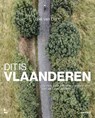 Dit is Vlaanderen - Bas van Oort - 9789401481663