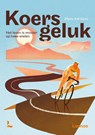 Koersgeluk - Manu Adriaens - 9789401486422