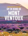 Genieten en fietsen op en rond de Mont Ventoux - Toon Claes ; Dina Vercruyssen - 9789401489713