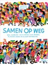 Samen op weg - Kristin Roskifte - 9789401492522