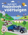 Mijn grote flapjesboek van alle voertuigen -  - 9789401493406