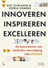 Innoveren / Inspireren / Excelleren - Piet Stinissen ; Veerle Somers - 9789401496520