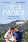 Twee papa's - Guy T'Sjoen ; Ann Peuteman - 9789401498517