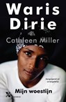 Mijn woestijn - Waris Dirie ; Cathleen Miller - 9789401601191