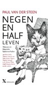 Negenenhalf leven - Paul van der Steen - 9789401603904