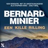 Een kille rilling - Bernard Minier - 9789401611305