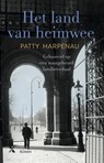 Het land van heimwee MP - Patty Harpenau - 9789401612012