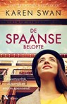 De Spaanse belofte - Karen Swan - 9789401612647