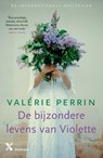 De bijzondere levens van Violette - Valérie Perrin - 9789401615921