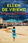 Dwaalspoor - Ellen de Vriend - 9789401617819