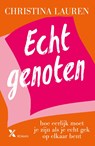 Echt genoten - Christina Lauren - 9789401618205