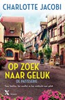 Op zoek naar geluk - Charlotte Jacobi - 9789401618670