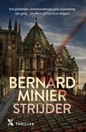 Strijder - Bernard Minier - 9789401619240