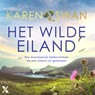 Het wilde eiland - Karen Swan - 9789401619646