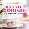 B&B vol geheimen - Åsa Hellberg - 9789401620383