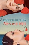 Alles wat blijft - Roberta Recchia - 9789401622752