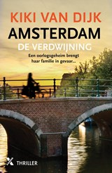 Amsterdam. De verdwijning, Kiki van Dijk -  - 9789401623018