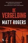 De vergelding - Matt Rogers - 9789401624626
