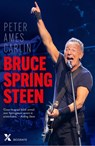 Bruce Springsteen - Peter  Ames Carlin - 9789401625425