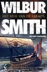 Het huis van de farao’s - Wilbur Smith - 9789401625647