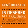 In gesprek met je ouders - René Diekstra - 9789401625944