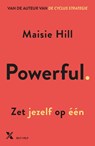 Powerful - Maisie Hill - 9789401626156