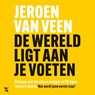 De wereld ligt aan je voeten - Jeroen van Veen - 9789401626873