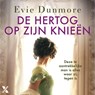 De hertog op zijn knieën - Evie Dunmore - 9789401627092