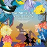 Een wonderlijk klein leven - Elizabeth Berg - 9789401627276