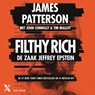 Filthy Rich - James Patterson ; John Connolly ; Tim Malloy - 9789401627832