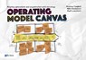 Operating model canvas - Andrew Campbell ; Mikel Gutierrez ; Mark Lancelott - 9789401800716