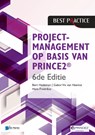 Projectmanagement op basis van PRINCE - Bert Hedeman ; Hans Fredriksz ; Gabor Vis van Heemst - 9789401805940
