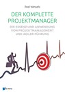 Der komplette Projektmanager - Roel Wessels - 9789401806817