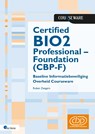 Certified BIO2 Professional – Foundation (CBP-F) - Ruben Zeegers - 9789401812740