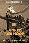 Anker der hoop - Gerda van Wageningen - 9789401900577