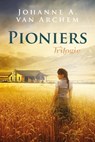 Pionierstrilogie - Johanne A. van Archem - 9789401900904