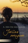 Joëlles overgave - Aja den Uil-van Golen - 9789401906579
