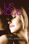 IJskoud - Jennifer L. Armentrout - 9789401907842